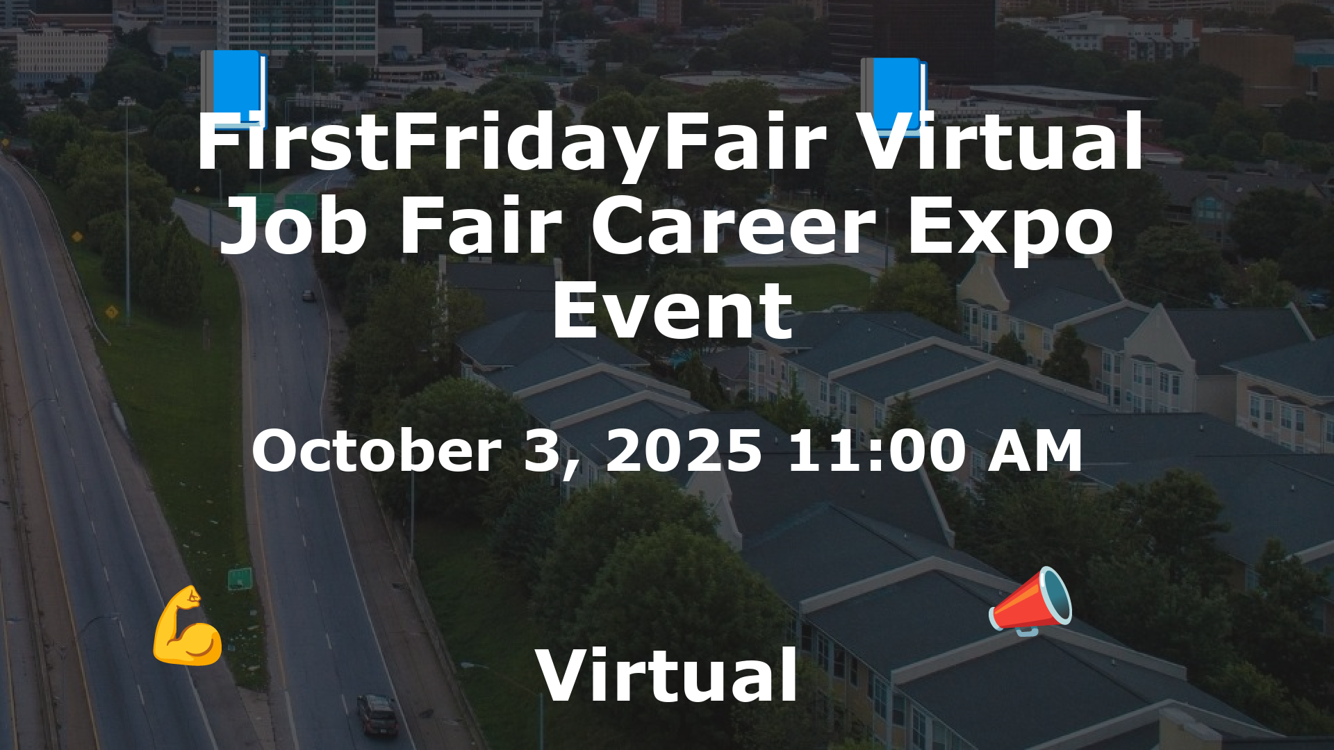 FirstFridayFair Virtual Job Fair Career Expo Event event image
